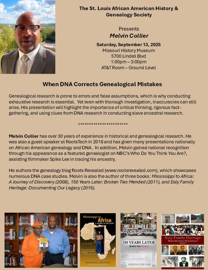 September 13 meeting. Guest speaker is Melvin Collier author and genealogist.